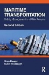 Maritime Transportation - Safety Management and Risk Analysis
