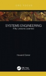 Systems Engineering - Fifty Lessons Learned