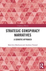 Strategic Conspiracy Narratives - A Semiotic Approach