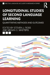 Longitudinal Studies of Second Language Learning - Quantitative Methods and Outcomes