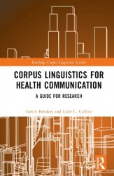 Corpus Linguistics for Health Communication - A Guide for Research