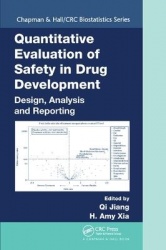 Quantitative Evaluation of Safety in Drug Development - Design, Analysis and Reporting
