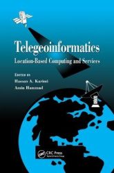 Telegeoinformatics - Location-Based Computing and Services
