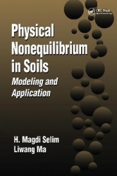 Physical Nonequilibrium in Soils - Modeling and Application