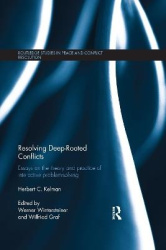 Resolving Deep-Rooted Conflicts - Essays on the Theory and Practice of Interactive Problem-Solving