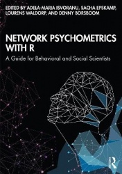 Network Psychometrics with R - A Guide for Behavioral and Social Scientists