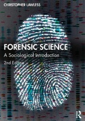 Forensic Science - A Sociological Introduction