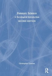 Forensic Science - A Sociological Introduction