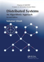 Distributed Systems - An Algorithmic Approach, Second Edition
