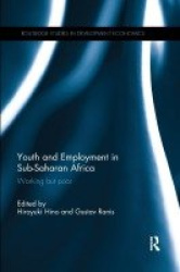 Youth and Employment in Sub-Saharan Africa - Working but Poor