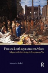 Fear and Loathing in Ancient Athens - Religion and Politics During the Peloponnesian War