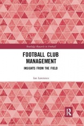 Football Club Management - Insights from the Field