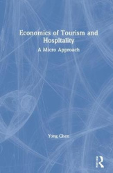 Economics of Tourism and Hospitality - A Micro Approach