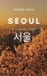 Seoul - A closer look
