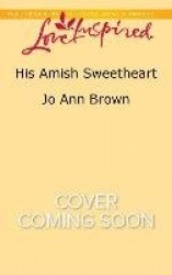 His Amish Sweetheart