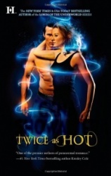 Twice as Hot: Tales of an Extra-Ordinary Girl