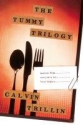The Tummy Trilogy - American Fried / Alice, Let's Eat / Third Helpings