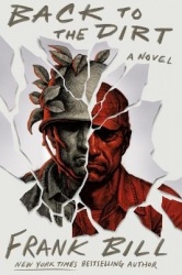 Back to the Dirt - A Novel