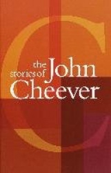 The Stories of John Cheever (Pulitzer Prize Winner)