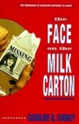 The Face on the Milk Carton