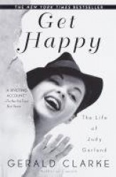Get Happy - The Life of Judy Garland