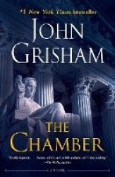 The Chamber - A Novel