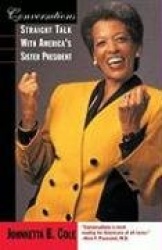 Conversations - Straight Talk with America's Sister President