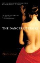 The Dancer Upstairs - A Novel