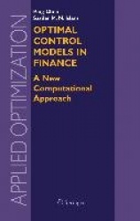 Optimal Control Models in Finance : A New Computational Approach