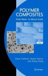 Polymer Composites - From Nano- to Macro-Scale