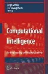 Computational Intelligence : for Engineering and Manufacturing