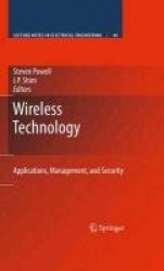 Wireless Technology - Applications, Management, and Security