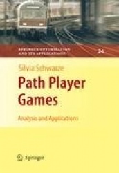 Path Player Games : Analysis and Applications