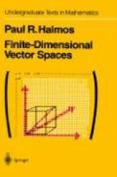 Finite-Dimensional Vector Spaces