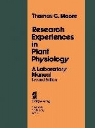 Research Experiences in Plant Physiology - A Laboratory Manual