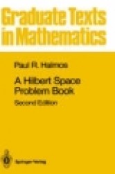 A Hilbert Space Problem Book