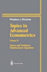 Topics In Advanced Econometrics - Volume II Linear and Nonlinear Simultaneous Equations