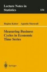 Measuring Business Cycles in Economic Time Series