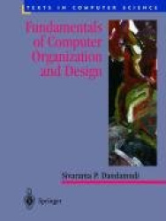 Fundamentals of Computer Organization and Design