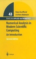 Numerical Analysis in Modern Scientific Computing : An Introduction