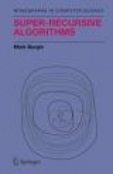 Super-Recursive Algorithms