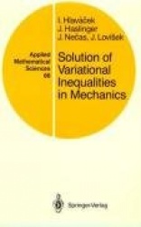 Solution of Variational Inequalities in Mechanics