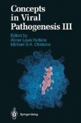 Concepts in Viral Pathogenesis Volume 3