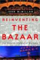 Reinventing the Bazaar - The Natural History of Markets