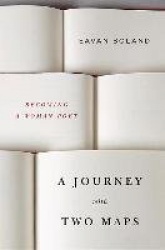 A Journey with Two Maps - Becoming a Woman Poet