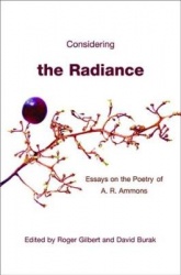 Considering the Radiance - Essays on the Poetry of A. R. Ammons