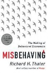 Misbehaving - The Making of Behavioral Economics