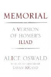 Memorial - A Version of Homer`s Iliad