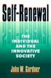 Self-Renewal - The Individual & the Innovative Society (Paper)