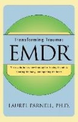Transforming Trauma - EMDR